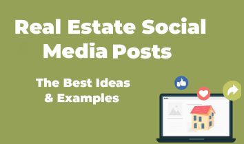 Real Estate Social Media Posts – The Best Ideas & Examples