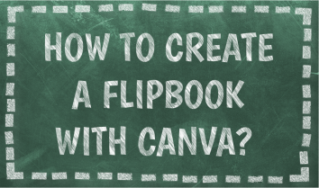 How to create a flipbook with canva